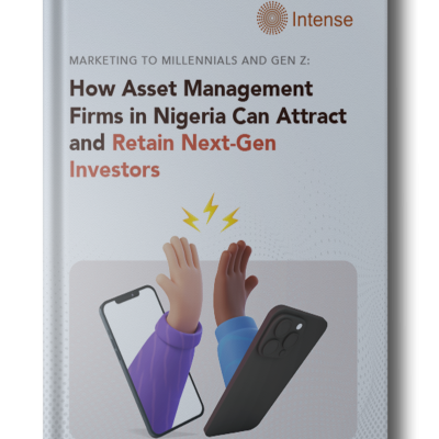 Marketing to Millennials and Gen Z: How Asset Management Firms in Nigeria Can Attract and Retain Next-Gen Investors